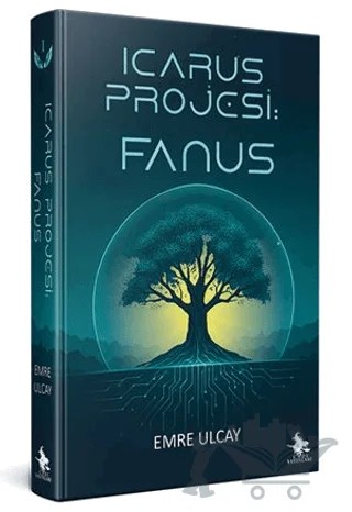 İcarus Projesi: Fanus – Emre Ulcay – Cadı Yayınları kitap kapağı
