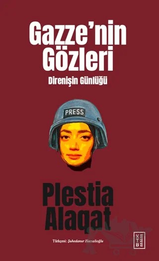 Gazze’nin Gözleri – Plestia Alaqat – Ketebe Yayınları kitap kapağı