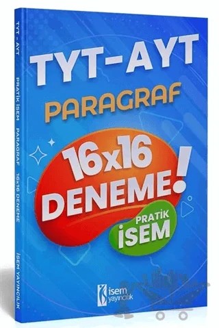 2021 TYT-AYT Pratik İsem Kazandıran Paragraf 16x16 Deneme – Kolektif – İSEM Yayıncılık kitap kapağı