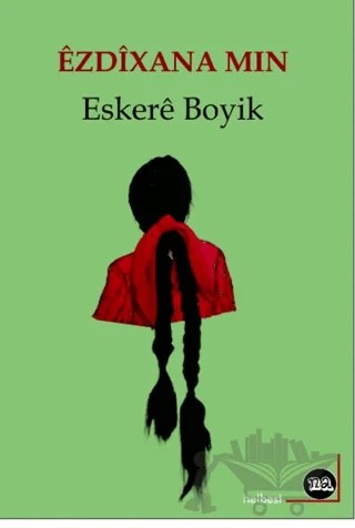 Ezdixana Min – Eskere Boyik – Na Yayınları kitap kapağı