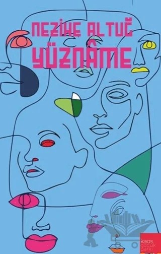 Yüzname – Nezihe Altuğ – Kaos Çocuk Parkı Yayınları kitap kapağı