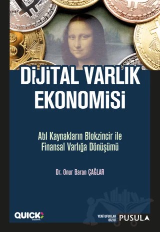 Dijital Varlık Ekonomisi – Onur Baran Çağlar – Pusula Yayıncılık kitap kapağı