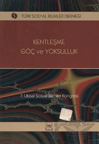 Kentleşme Göç ve Yoksulluk – Kolektif – İmaj Yayıncılık kitap kapağı