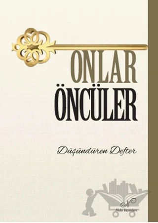 Onlar Öncüler – Edisyon – Nida Dergisi Yayınları kitap kapağı