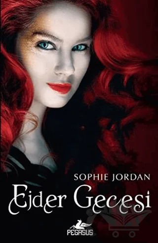Ejder Gecesi – Sophie Jordan – Pegasus Yayınları kitap kapağı