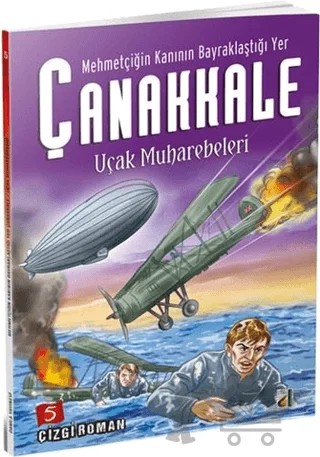 Mehmetçiğin Kanının Bayraklaştığı Yer Çanakkale - 5 – Sara Gürbüz Özeren – Damla Yayınevi kitap kapağı