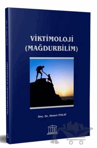 Viktimoloji (Mağdurbilim) – Ahmet Polat – Legal Yayıncılık kitap kapağı