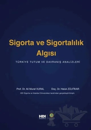 Sigorta ve Sigortalılık Algısı – Ali Murat Vural, Haluk Zülfikar – Der Yayınları kitap kapağı