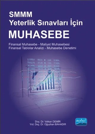 SMMM Yeterlik Sınavları İçin MUHASEBE – Volkan Demir, Oğuzhan Bahadır – Nobel Akademik Yayıncılık kitap kapağı