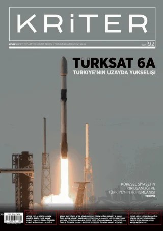 Kriter Aylık Siyaset Toplum ve Ekonomi Dergisi Temmuz Ağustos : 92 - 2024 – Kriter Aylık Siyaset Toplum ve Ekonomi Dergisi Yayınları kitap kapağı