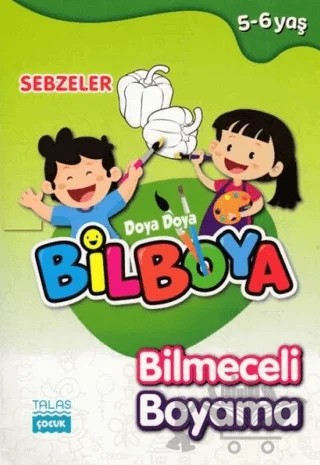 Sebzeler - Doya Doya Bil Boya Bilmeceli Boyama (5-6 Yaş) – Kolektif – Talas Yayınları kitap kapağı