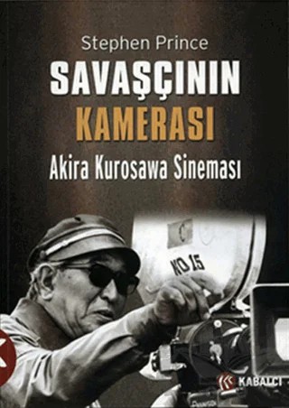 Savaşçının Kamerası – Stephen Prince – Kabalcı Yayınevi - Doruk Yayınları kitap kapağı