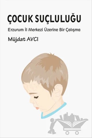 Çocuk Suçluluğu – Müjdat Avcı – Serüven Yayınevi kitap kapağı