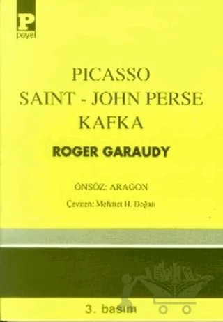 Picasso - Saint-John Perse - Kafka – Roger Garaudy – Payel Yayınları kitap kapağı