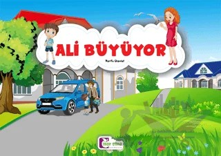 Ali Büyüyor – Zarife Üspolat – Mor Elma Yayıncılık kitap kapağı