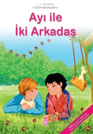 Ayı ile İki Arkadaş – Ezop – Timaş Çocuk kitap kapağı