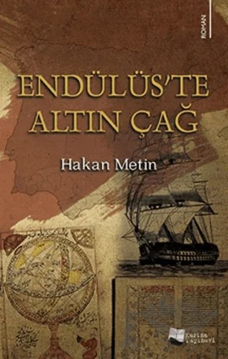 Endülüs’te Altın Çağ – Hakan Metin – Karina Yayınevi kitap kapağı