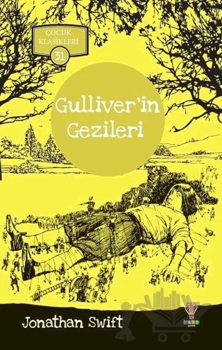 Gulliver'in Gezileri – Jonathan Swift – Dahi Çocuk Yayınları kitap kapağı