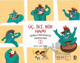 Üç, İki, Bir Ham! – Sum-joo Park – Düşün Yayınları kitap kapağı