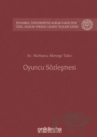 Oyuncu Sözleşmesi – Nurbanu Akmeşe Takcı – On İki Levha Yayınları kitap kapağı
