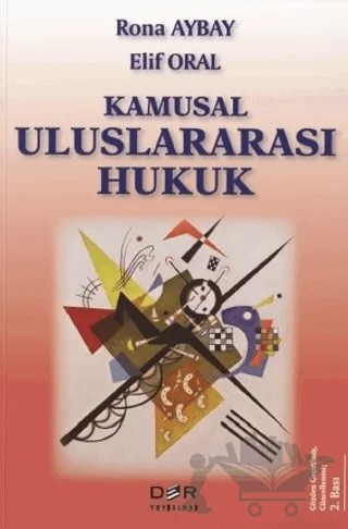 Kamusal Uluslararası Hukuk – Rona Aybay, Elif Oral – Der Yayınları kitap kapağı