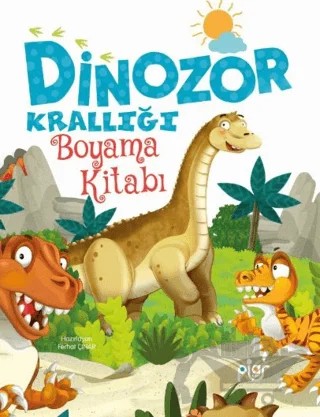 Dinozor Krallığı Boyama Kitabı – Ferhat Çınar – Piar Kids kitap kapağı