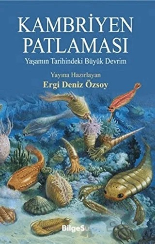Kambriyen Patlaması – Ergi Deniz Özsoy – BilgeSu Yayıncılık kitap kapağı
