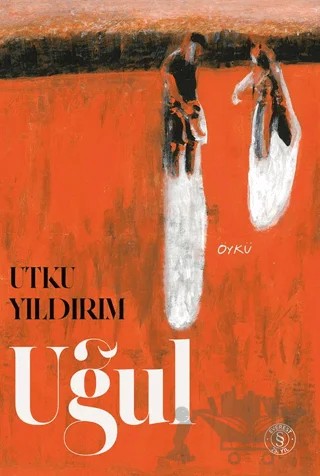 Uğul – Utku Yıldırım – Everest Yayınları kitap kapağı