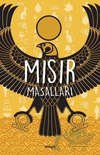 Mısır Masalları – William Matthew Flinders Petrie – Maya Kitap kitap kapağı