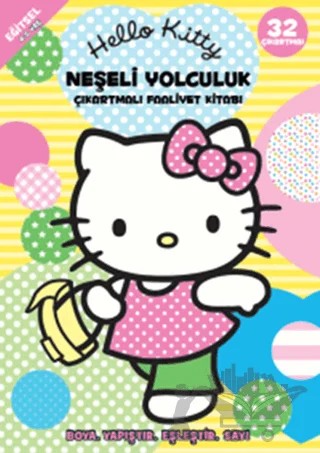 Hello Kitty - Neşeli Yolculuk – Kolektif – Doğan Egmont Yayıncılık kitap kapağı