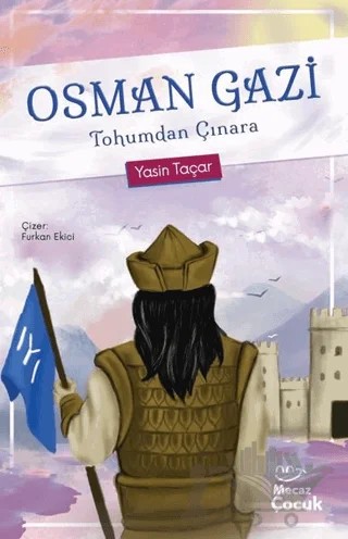 Osman Gazi – Yasin Taçar – Mecaz Çocuk kitap kapağı
