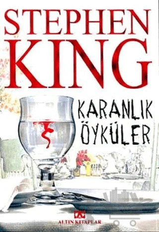 Karanlık Öyküler – Stephen King – Altın Kitaplar kitap kapağı