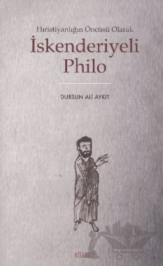 İskenderiyeli Philo – Dursun Ali Aykıt – Kitabevi Yayınları kitap kapağı