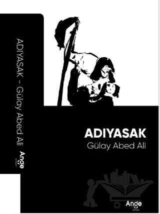 Adıyasak – Gülay Abed Ali – Ange Yayınları kitap kapağı