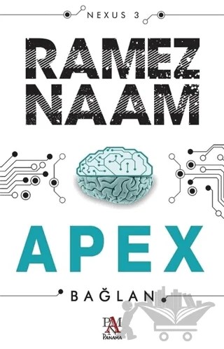 Apex – Ramez Naam – Panama Yayıncılık kitap kapağı