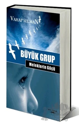 Büyük Grup - Meleklerin Göçü – Vahap Salman – Sokak Kitapları Yayınları kitap kapağı