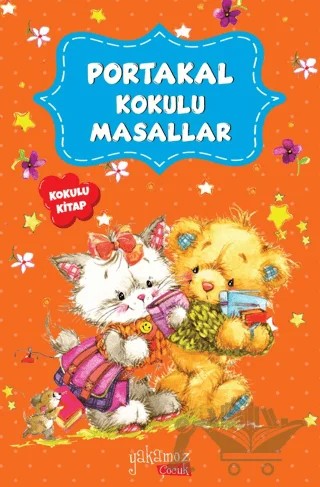 Portakal Kokulu Masallar (Kokulu Kitap) – Kolektif – Yakamoz Yayınevi kitap kapağı