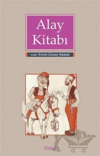 Alay Kitabı – Emine Gürsoy Naskalı – Kitabevi Yayınları kitap kapağı
