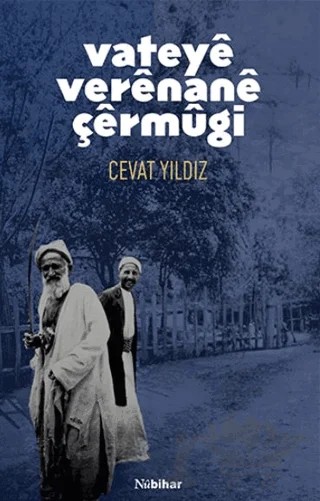 Vateye Verenane Çermugi – Cevat Yıldız – Nubihar Yayınları kitap kapağı