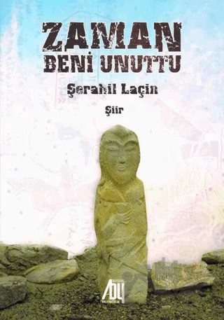 Zaman Beni Unuttu – Şerahil Laçin – Baygenç Yayıncılık kitap kapağı