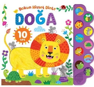 Dokun, Hisset, Dinle - Doğa – Kolektif – İndigo Çocuk kitap kapağı