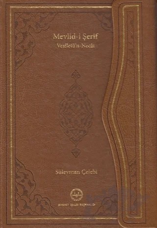 Mevlid-i Şerif - Vesiletü'n Necat – Süleyman Çelebi – Diyanet İşleri Başkanlığı kitap kapağı