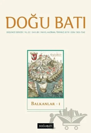 Doğu Batı Düşünce Dergisi Yıl: 22 Sayı: 89 - Balkanlar - 1 – Doğu Batı Dergileri kitap kapağı