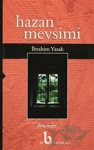Hazan Mevsimi – İbrahim Yasak – BE Yayınları kitap kapağı