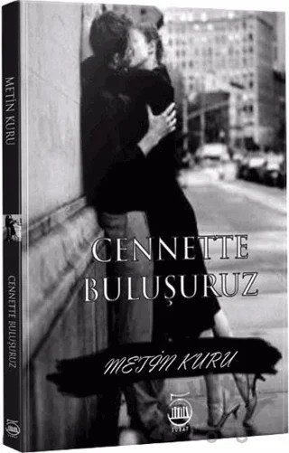 Cenette Buluşuruz – Metin Kuru – 5 Şubat Yayınları kitap kapağı