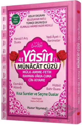 41 Yasin ve Münacat Cüzü Orta Boy Fihristli Bilgisayar Hattı, Kolay Okunan, Renkli Yasin-i Şerif (Kod: 064) – Hatice Sağlam – Huzur Yayınevi kitap kapağı
