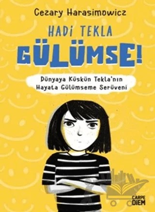 Hadi Tekla Gülümse! – Cezary Harasimowicz – Carpe Diem Kitapları kitap kapağı