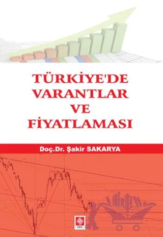 Türkiye'de Varantlar ve Fiyatlaması – Şakir Sakarya – Ekin Basım Yayın kitap kapağı