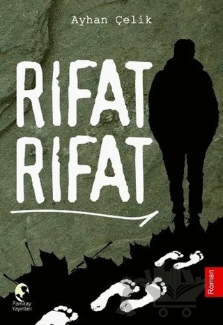 Rıfat Rıfat – Ayhan Çelik – Pamiray Yayınları kitap kapağı