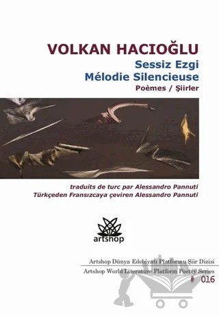 Sessiz Ezgi / Melodie Silencieuse – Volkan Hacıoğlu – Artshop Yayıncılık kitap kapağı